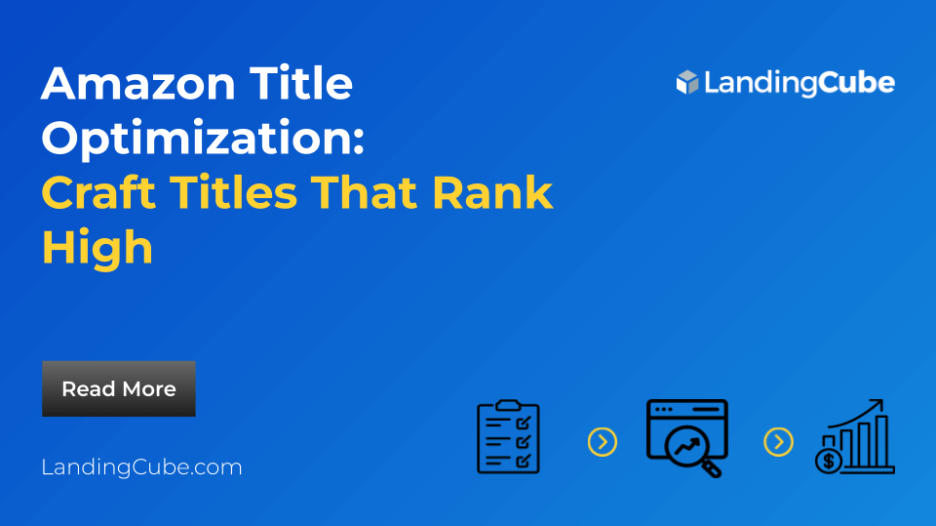 Amazon title optimization-craft titles that rank high